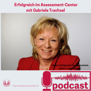 Podcast Erfolgreich im Assessment-Center